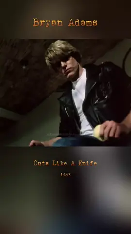 #legend #bryanadams #cutslikeaknife #80s #80smusic #classicrock #rocknroll #blues #aor #pop #throwbacksongs #musicmemoriesforever #fyp #memories #song 