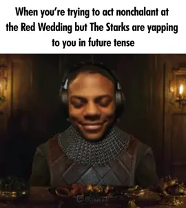 The Red Wedding… | #fyp #gameofthrones #memestiktok #giftok #memesdaily #foryoupagе #got 
