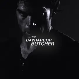 The Bayharbor Butcher | scps: @Prevail @Seb(a)srrochista and mine | ib: @buttholedestroyer64 | #dexter #dextermorgan #dexteredit #dextermorganedit  #bayharborbutcher | @Drooly @𝑻𝑪.𝑨𝑴𝑷 @Lucas.48 @Cheez  @vsreece_ @Billyclips @gl4sp @𝙻𝚘𝚘𝚗 @j @𝙥𝙤𝙡𝙤 