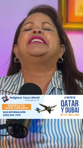 ✈️ ¡Nos vamos para Qatar y Dubai, personas! Del 24 de octubre al 4 de noviembre 2025 🐫 ⁣ Si tú quieres ir conmigo, reserva tu cupo con $500 y dile a @religioustoursworldusa que tú vas en el grupo de Nany💃🏽 ⁣ ¡Vamos a gozar, aprender, reírnos y vivir una experiencia inolvidable! ⁣ 📲 Para más info, escribe por WhatsApp al (203) 249-7473 #NanyPeña #QataryDubai2025 #ReligiousToursWorld 