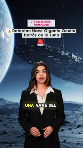 Detectan Nave Gigante Oculta Detrás de la Luna #news #noticias #estadosunidos🇺🇸 #breakingnews #eeuu #naza #nave #alien #nuevayork #fyp #parati #alertamundial #ultimahora #breakingnews 