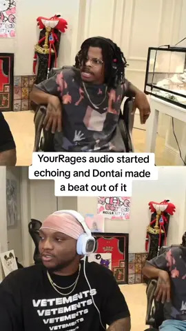 Yourrages audio started to echo and imdontai made a beat out of it #imdontai #dontai #yourrage #yrg #stream #beat #clips #clip #fyp 