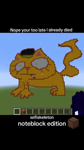 Nope your too late I already died #wifiskeleton #Minecraft #fyp #noteblock #nopeyourtoolateialreadydied 