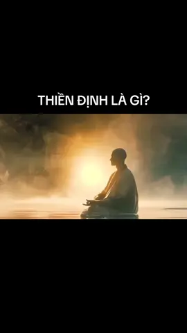 thiền định là gì? #phatphap #thiendinh #giacngo 