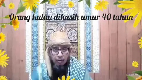 Jika engkau diberi umur 40 tahun