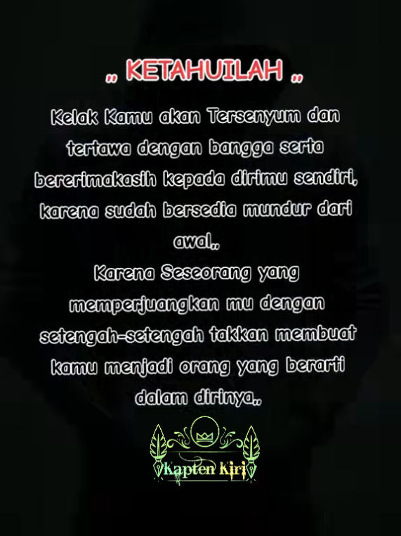 #assalamualaikum #storytime #katakatamutiara #katanasehat #katamotivasi #padahariini #dilarangbaper #kaptenkiri #bundasaleha 