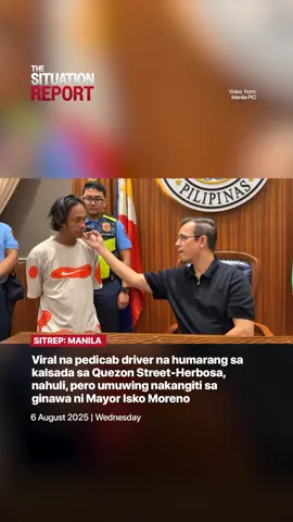 Viral na pedicab driver na humarang sa kalsada sa Quezon Street-Herbosa, nahuli, pero umuwing nakangiti sa ginawa ni Mayor @iskomorenodomagoso #TheSituationReport  #Maynila  #YormeIskoMoreno
