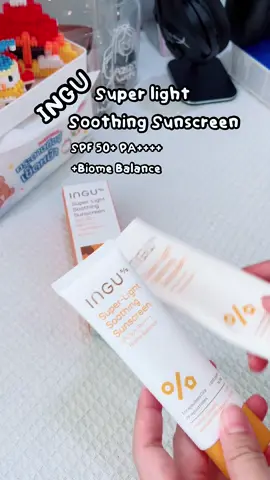 INGU Süper light Soothing Sunscreen ครีมกันแดดที่สามารถบำรุงผิวภายในตัวได้เลย เนื้อบางเบา เกลี่ยง่าย ผิวแพ้ง่ายใช้ได้สบายเลย #ingu #skincare #การดูแลผิว #ผิวแพ้ง่ายใช้ได้ #ครีมกันแดด #sunscreen #88ดีลลดเดือด 