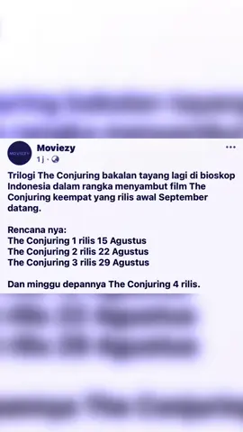 Film The Conjuring 1-3 tayang ulang di bioskop & minggu depan nya Film The Conjuring 4 tayang di bioskop 😍 #horormovies #theconjuring #theconjuring2 #theconjuring3 #theconjuring4 #fyp #fypシ #foryourpage 