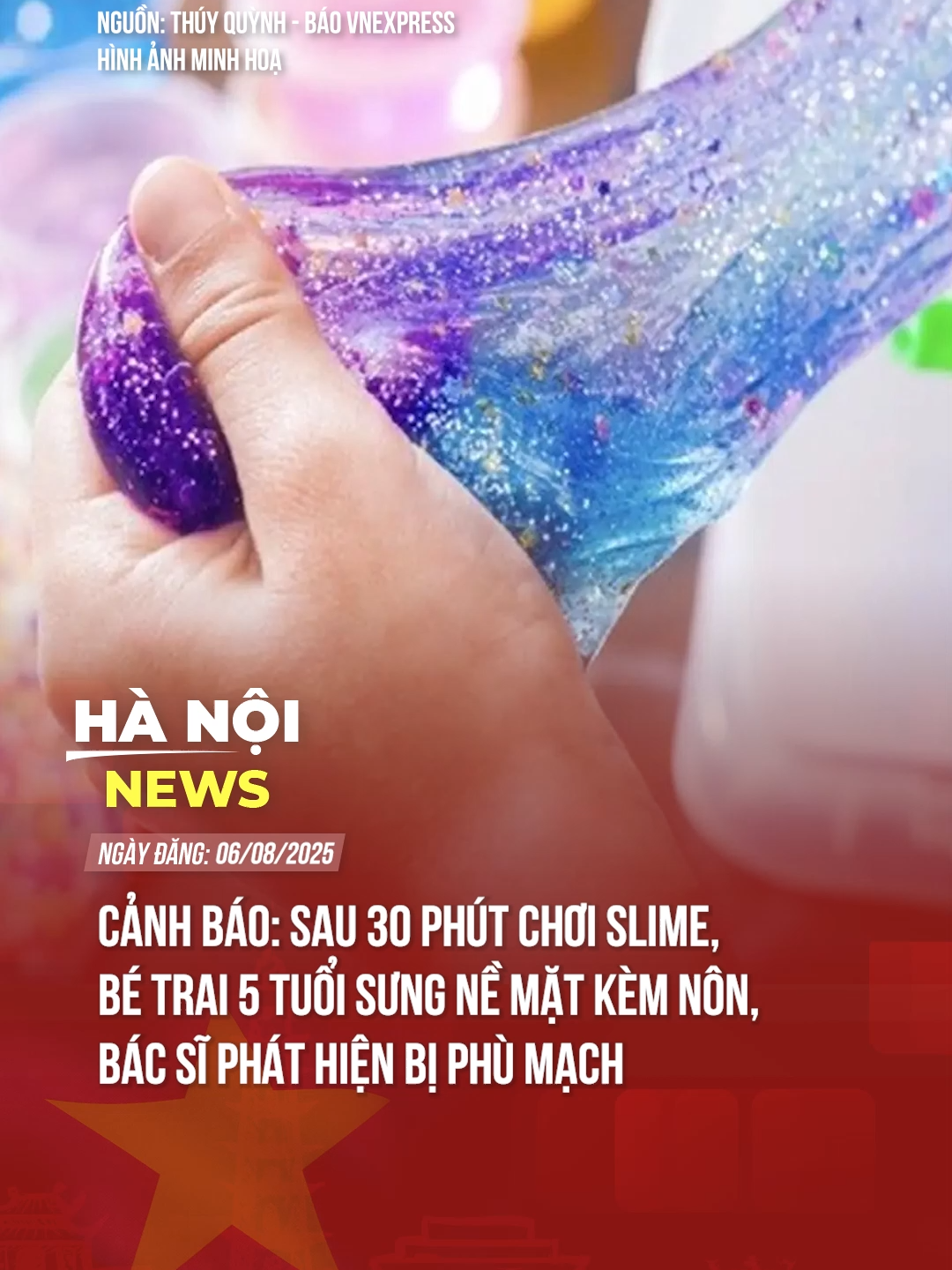 CẢNH BÁO PHỤ HUYNH NÊN LƯU Ý KHI CHO TRẺ CHƠI SLIME! #theanh28 #tiktoknews #hanoinews