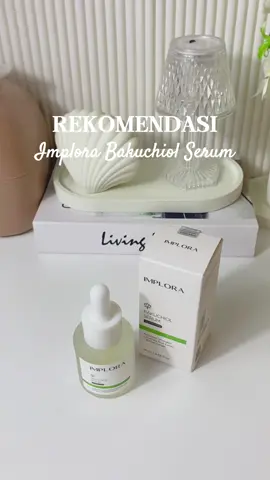 Serum yang bikin Awet Muda ✨ #implora #implorabakuchiolserum #bakuchiolserum #imploracosmetics #yuxiontop #yuxi #satukontensetiaphari #modalkontendoang #payday #paydaysale #xybca #foryou #foryoupage #fyp #fypシ゚ #fyppppppppppppppppppppppp 