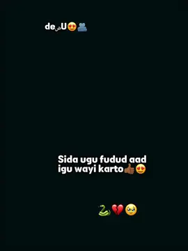 🐍💔#maskinoSS😭❤️💐 #suura🌷💘 #hmmm😌 #🧘🏼‍♀️🎀 #fpyyyyyyyyyyyyyyyyyyyyyy #somalitiktok #fyp #foyou #fouryourpage #dayaxdalnuurshe❤️ #fpyyyyyyyyyyyyyyyyyyyyyy 