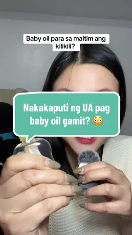 Baby oil sa kilikili…? 😳 #fyp #babyoil #underarmwhitening #whiteninghack #deo 
