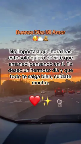 Buenos días my Love #teamo #miamor😍 #paratiiiiiii #paradedicar♡ #frases_de_amor_y_desamor❤️💔 
