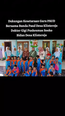 sebagai pendidik Anak Usia Dini wajib berilmu Beriman Bertakwa dalam mendidik anak indonesia, selalu menampakkan wajah tersenyum meskipun yg dihadapi berbagai karakter yg berbeda2. terimakasih sudah sekuat dan se tulus ini.  semoga keikhlasan dan perjuangannya selama ini mengetuk hati sang pemangku kebijakan untuk merubah RUU SIKDISNAS tentang kesetaraan guru paud. agar semua pendidik Anak Usia Dini diakui sebagai pendidik formal. amiin.... terimakasih atas dukungan dari Bunda PAUD Desa Klinterejo, Bidan Desa Klinterejo dan Dokter Gigi Puskesmas Sooko yg turut serta menyarakan kesetaraan Guru PAUD.  HIMPAUDI JAYA..JAYA..JAYA.. #kesetaraangurupaud ##kelompokbermain #kelompokbermaintadyamentari #gurupaud #bundapauddesa #himpaudikecsooko #himpaudikabmojokerto #himpaudijawatimur #dpr #mentri #presiden #bupatimojokerto