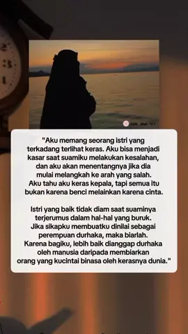 Jika caraku terlihat kasar, keras, bahkan dianggap durhaka—ketahuilah, itu bukan karena aku membenci. Aku hanya ingin melindungi orang yang kucintai dari terjatuh lebih dalam. Karena mencintai bukan selalu tentang kelembutan, tapi juga keberanian untuk menegur saat salah. 🤍 #qoutesislami #islamic_video #katakata #CintaDenganPrinsip #IstriYangMelindungi #CintaYangTegas #KebenaranItuCinta #BelajarMenjadiPasanganBaik #RumahTanggaBerkah #RenunganIstri #SuamiIstriSalingMenjaga #CintaDenganArah