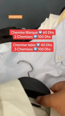 Chemise Marque ➡️ 60 Dhs 2 Chemises ➡️ 100 Dhs Chemise table ➡️ 40 Dhs 3 Chemises ➡️ 100 Dhs #الشعب_الصيني_ماله_حل😂😂 #tiktokmaroc #casablanca #friperieenligne #vêtementusé #bonplantiktok #bonplansmaroc #modepetitsprix #vêtementoccasion #marocfashion #shoppingcasablanca #ouverturemagasin #الشعب_الصيني_ماله_حل #فيرال #قميجة #chemise #burberry #polo #ralphlauren #tommyhilfiger #lamartina #chemiselin #lacostefansclub🐊 #maroc #marocaine🇲🇦 #viraltiktok #viral #انتشار_سريع #اكسبلور #explore 
