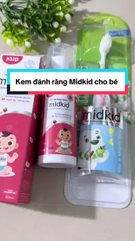 Kem đánh răng Midkid cho bé iu các Mom tham khảo nhé. Kem tạo bọt mịn, hương dâu bé dùng thích thú lắm nè các Mom ơi #metitriviuu93 #kemdanhrang #kemdanhrangchobe #kemdanhrangchobenuotduoc #kemdanhrangmidkid #midkid #mebimsua #mebimreview  @Mẹ Tít Rì Viuu 🍀  @Mẹ Tít Rì Viuu 🍀 