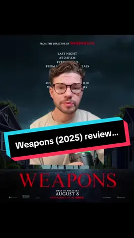 Let’s talk about Weapons (2025) #fyp #foryoupage #movies #movietok #weapons #weaponsmovie #zachcregger #horromovie #warnerbros #greenscreen 