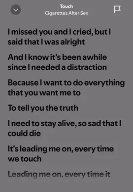 Touch - Cigarettes After Sex #ciggarettesafterex #cas #trend #foryoupage #lyrics #foryou #viral 