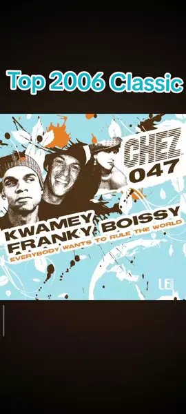 Everybody Wants to Rule the World · Kwamey, Franky Boissy Everybody Wants to Rule the World-Kwamey & Franky Boissy 🫰🏽😎 #chezinachallenge  #womansmonths❤️😍 #womansday2025 #classichits #southafricanhousemusic #southafricandjs #mzansilegends #classichousemusic #throwbackwednesday #throwbackhit #fypシ゚ #fypviralシviral #sama28❤🔥🔥 #deephousemusiclovers🔥🔥🔥🔥deephouse #deephousereels #peopleschoice #housemusiclovers #2006to2025 house music 🎶 🏠#fortheloveofhousemusic🔥🏠🎶 #fortheloveofthedance #mydeepisnotyourdeep #quatertoweekend groovers  Released on: 2006-12-12 🌅
