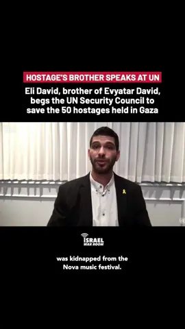 Evyatar David was kidnapped from the Nova music festival by Hamas terrorists and has been held hostage and starved for 670 days. In a recently released propaganda video, Evyatar appeared skeletal and was forced to dig his own grave. His brother Eli addressed the UN Security Council yesterday to plead and demand: the international community must do everything it can to secure the immediate and unconditional release of all 50 hostages still in Gaza.