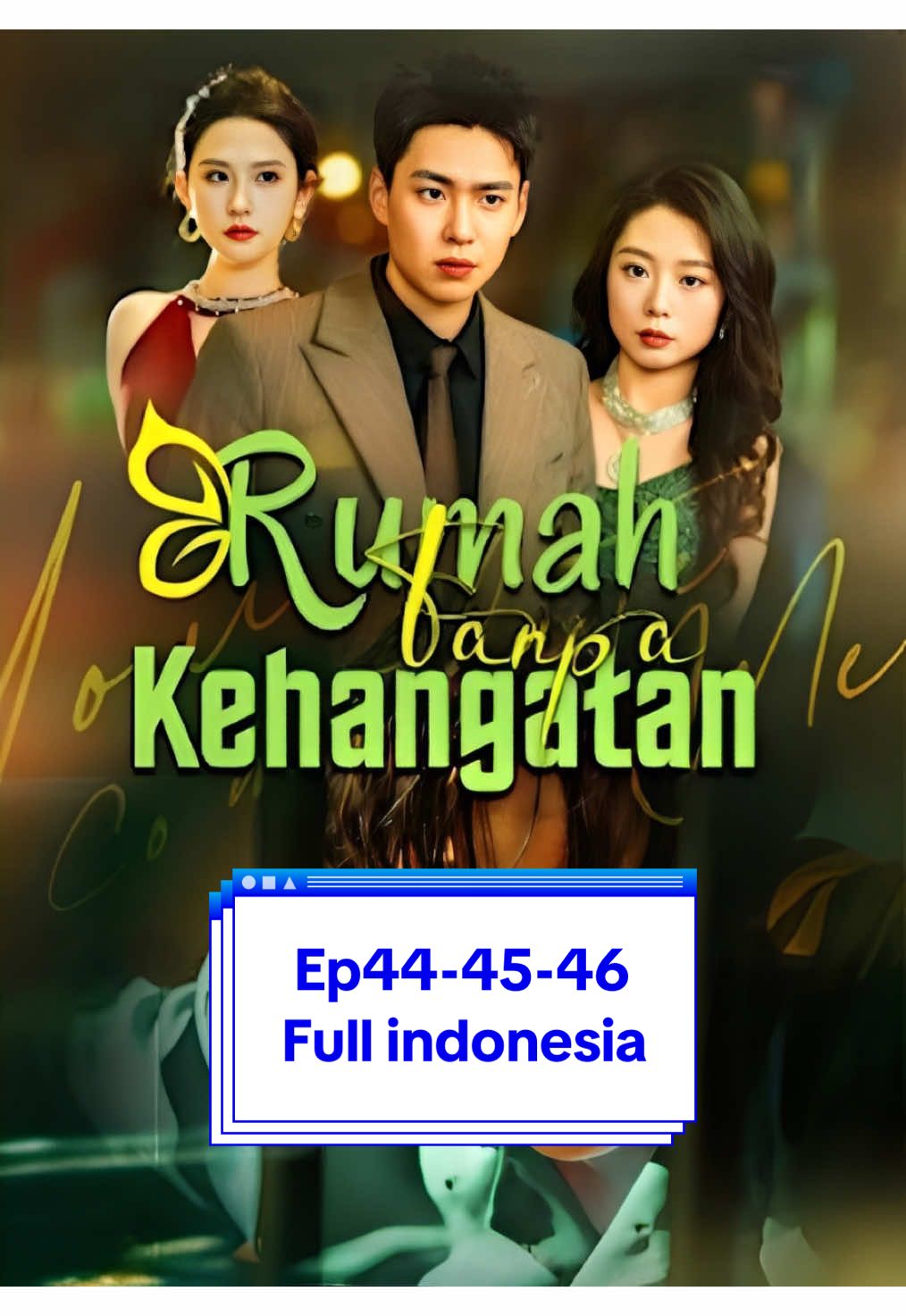 Rumah tanpa kehangatan. Drama china yang berjudul rumah tanpa kehangatan full indonesia Ep44-45-46 #fypシ゚  #tanpakehangatan #rumahtanpakehangatan #trending #drama #dramachina #dracin
