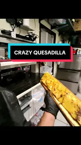 CRAZY QUESADILLA in a Arlington Heights #arlingtonheights #quesadilla #tacos #mexicanfood #fyp 
