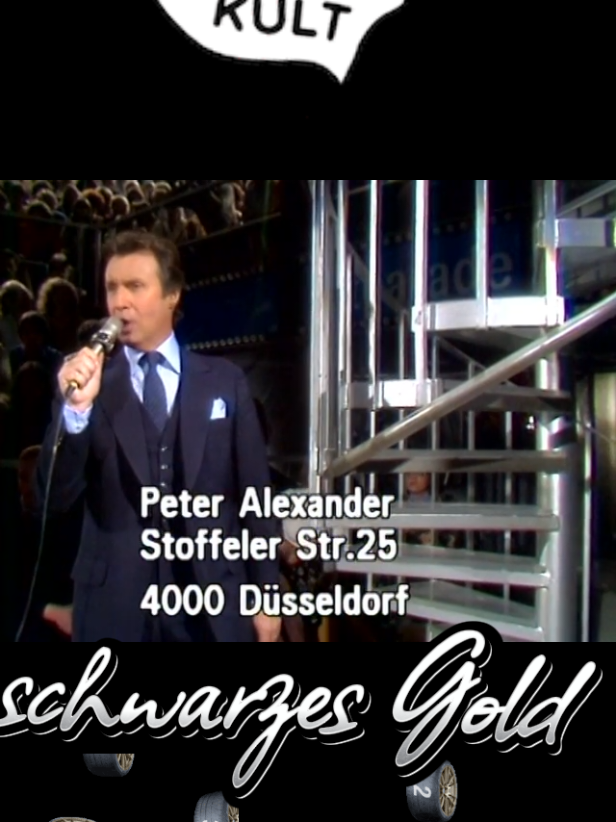 Peter Alexander schwarzes Gold #peteralexander #schwaresgold #kult #schauspiel #sänger #hit #hits #kultmusik #kultoldie #musica #musik #star #schlagerstammtisch💜 #meinherzschlägtschlager #fallow #likе #lik #ohrwurm #gänsehaut #deutsch #erinnerung #traumhaft #song #vira #viral #nostalgia #@Show-Welt.com @👑schlagerprinzessin👑 