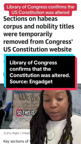 The Constitution was altered on purpose and I cannot be convinced otherwise. Get a print library. #constitutionalist #usconstitution #libraryofcongress #librariansoftiktok  