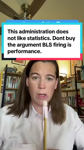 Trump said firing the BLS commissioner was political, but his surrogates are saying it’s simply an issue of performance. Don’t buy it. This is a multifront attack. #economy #bls #statistics #jobs 
