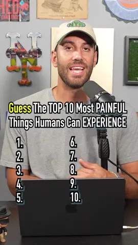 Top 10 Most PAINFUL Things Humans Can Experience! #fyp #pain #hurt #top10 #human #guessinggame 