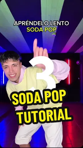 LO HACEMOS A VELOCIDAD NORMAL? 🤩 soda pop dance TUTORIAL ✨ #lukasysla #lukas #lasguerreraskpop 