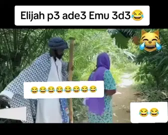 Elijah p3 ade3 Emu 3d3😂