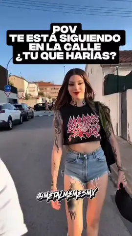 ¿Tu que harias? . . #metalmemesmx
