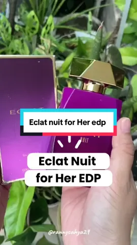 Eclat Nuit for her edp @oriflameidofficial si parfum bold strong glamor mewah kayak kota paris di malam hari ✨🤩 lagi promo order bisa chat di 081615123000 yahh #eclatnuit #eclatnuitforher #eclatoriflame #parfumoriflame #rekomendasiparfum #parfumviral #fyp 