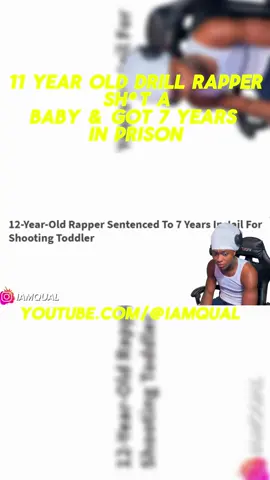 11 Year Old Sh*t A Baby & Got 7 Years In Prison  #iamqual #crime #reaction #drill 