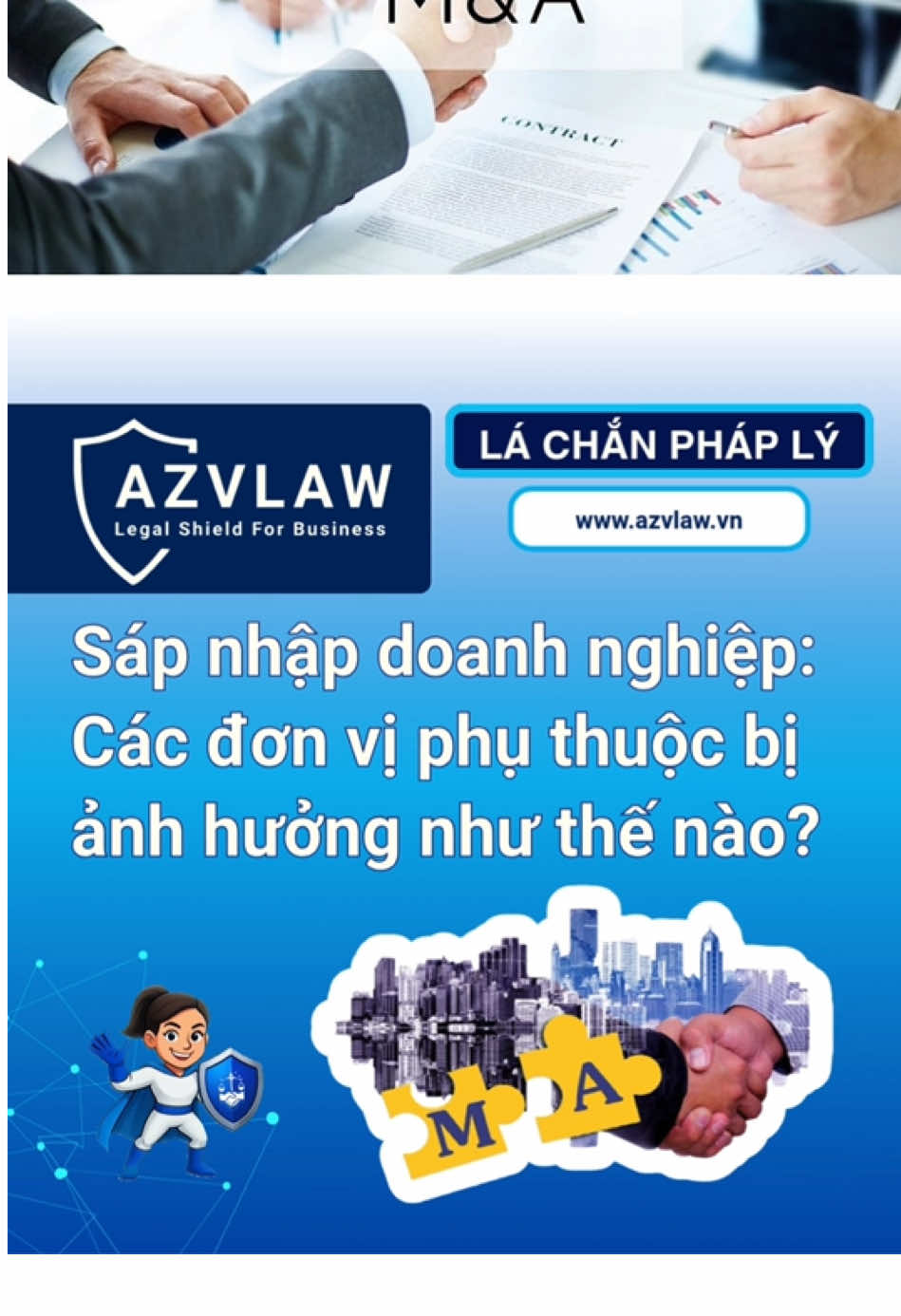 Sáp nhập doanh nghiệp: Các đơn vị phụ thuộc bị ảnh hưởng như thế nào? #Azvlaw #phapchedoanhnghiep #doanhnghiep #sapnhap #sapnhaptinh 
