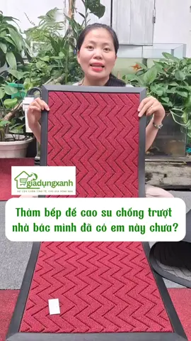 Thảm bêp được đúc cao su nguyên tấm chống trượt tốt ư #giadungxanh23 #thamchuichan #thamlauchan #thamlauchanchongtruot #xuhuongtiktok #giadungtienich 