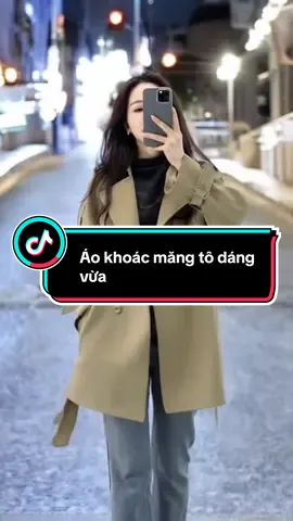 🧥 Áo khoác măng tô – item không thể thiếu cho nàng cá tính 🖤 Chất dày dặn, lên dáng sang – xịn – mịn Mix đơn giản với quần jeans hay váy đều “auto” thời thượng Mua 1 lần, diện được cả mùa! #AoKhoacXinh #PhongCachThanhLich #OutfitMuaThu #ThoiTrangTikTok #GuMacDep 