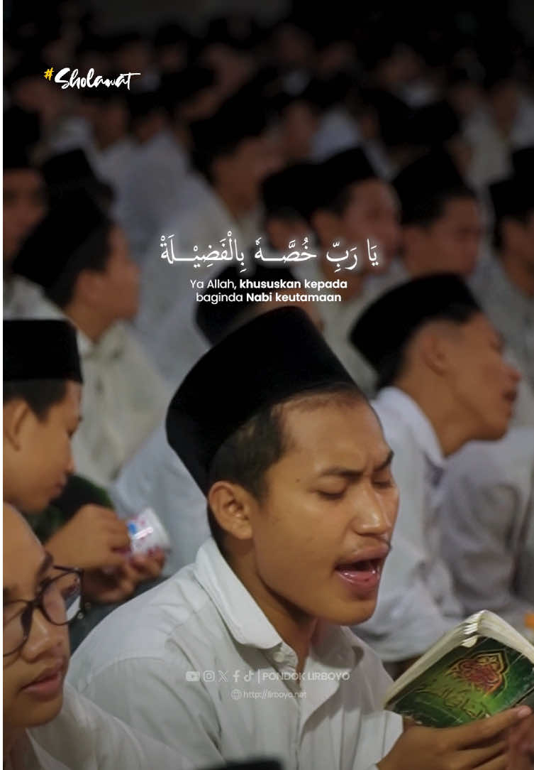 Ya Robbi Sholli ala Muhammad. -SHOLAWAT LIRBOYO #PondokLirboyo #SantriLirboyo #Lirboyo #Santri #Sholawat #Banjari #Habsyi #MalamJumat #Rasulullah #SholawatLirboyo 