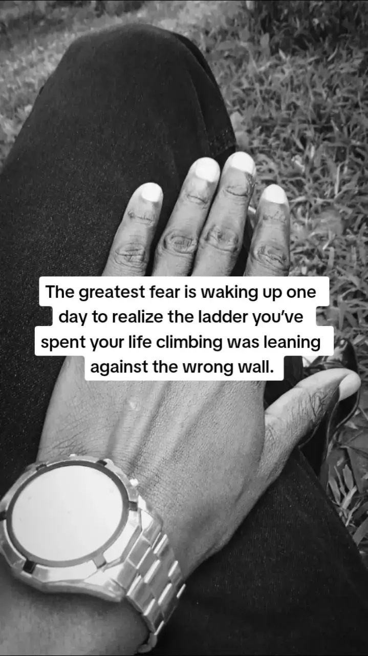 The greatest fear is waking up one day to realize the ladder you’ve spent your life climbing was leaning against the wrong wall.##fyppppppppppppppppppppppp #fyp #foryoupage #kesfet #virał #gospel #viraltiktok