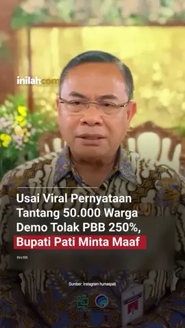 Bupati Pati, Sudewo, akhirnya menyampaikan permintaan maaf atas pernyataan kontroversial yang ia lontarkan usai gelombang protes warga terkait kenaikan Pajak Bumi dan Bangunan Perdesaan dan Perkotaan (PBB-P2) hingga 250%. ⁣ Pernyataan yang viral dan memicu reaksi keras dari masyarakat: “Siapa yang akan melakukan penolakan? Yayak Gundul? Silakan lakukan. Jangan hanya 5 ribu orang, 50 ribu orang aja suruh kerahkan, saya tidak akan gentar, saya tidak akan mengubah keputusan.” ⁣ Dalam klarifikasinya, Sudewo mengatakan bahwa pernyataan itu bukan untuk menantang, tetapi mendorong agar aspirasi disampaikan dengan damai dan tertib. - Selengkapnya kunjungi website dengan klik link di bio atau download aplikasi di AppStore dan Google Play Store. #inilahNews #BupatiPati #PBBPati #Pati #Demo #Inilahcom #titiktengah #titikcerah 