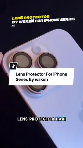 Lensa protector dari wsken untuk iPhone ini rekomendasi juga buat kalian pakai nih sob , sayang kan kalo iPhone kalian jatoh terus kamera nya juga ancur , mending lindungin pake lens protector ini aja 😻👍🏻  #iphone17 #lensprotector #iphone #pelindungkamera #wsken #fyp 
