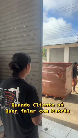 Quando o cliente só quer falar com a patroa ! kkkkk Humor #casinhamaterialdeconstrucao #sgc #flypシ #carecamaterialdeconstrução 