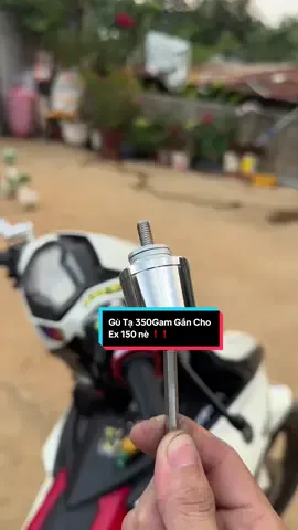 Gù Tạ 350Gam Gắn Cho  Ex 150 nè ❗️#inox304 #cnc #Gutien304 #xh #truonggiangshopp 