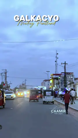 Galkacyo soo kama muuqato inay dhismiso ❤️🥰🫡🇸🇱 #galkacyo #caamirisse #puntlander🇸🇱 #mudug #muqdisho #majeertenimo👑🇸🇱🦁 #somalitiktok #garowe_puntland_🇸🇱🇸🇱 