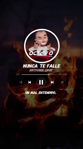 NUNCA TE FALLE  - ANTHONY CRUZ 