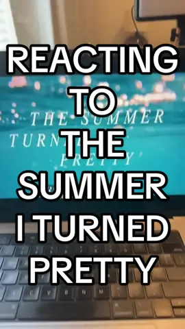 REACTING TO THE SUMMER I TURNED PRETTY