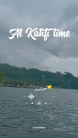 Al Kahfi🤲🏻😘 #CapCut #foryoupage❤️❤️ #Alkahfitime #alhamdulillah❤️ #bersyukur #qualitytime #telagangebelponorogo #trendingtiktok #fyppppppppppppppppppppppp 